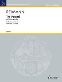 Reimann, A: Tre Poemi di Michelangelo