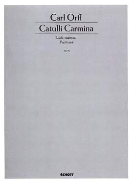 Orff, C: Catulli Carmina