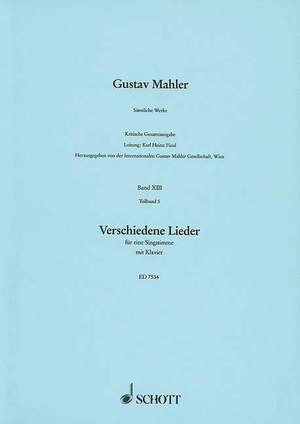 Mahler, G: Verschiedene Lieder