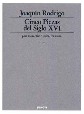Rodrigo, J: Cinco piezas del siglo XVI