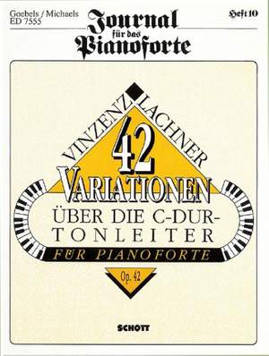 Lachner, V: 42 Variations of the C Major scale op. 42 Issue 10