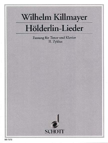 Killmayer, W: Hölderlin-Lieder