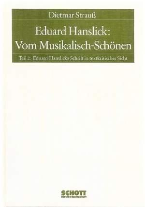 Strauß, D: Eduard Hanslick: Vom Musikalisch-Schönen Part 2