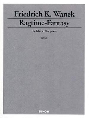 Wanek, F K: Ragtime - Fantasy