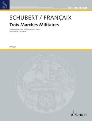 Schubert: Three Military Marches
