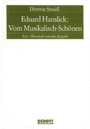 Strauß, D: Eduard Hanslick: Vom Musikalisch-Schönen Part 1