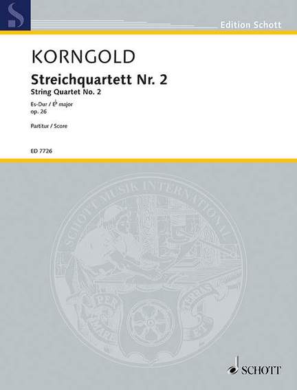 Korngold, E W: String Quartet No. 2 E flat major op. 26
