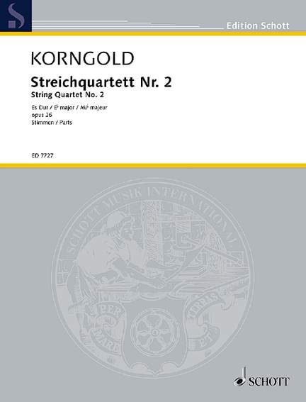 Korngold, E W: String Quartet No. 2 E flat major op. 26