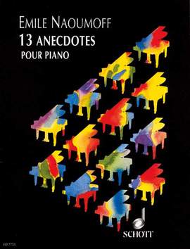 Naoumoff, E: 13 Anecdotes