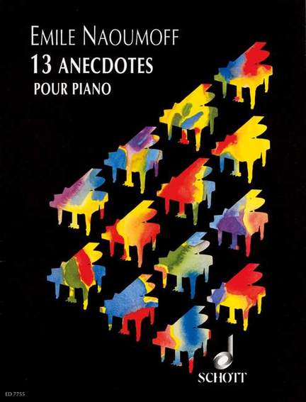 Naoumoff, E: 13 Anecdotes