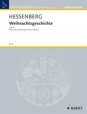 Hessenberg, K: Weihnachtsgeschichte op. 54