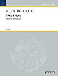 Foote, A: Three Pieces op. 31
