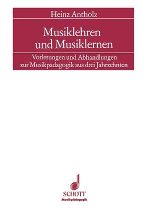 Antholz, H: Musiklehren und Musiklernen