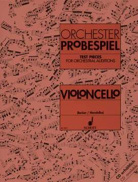Test Pieces for Orchestral Auditions (Cello)