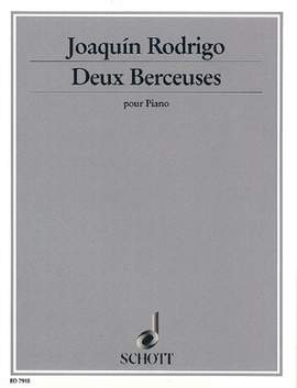 Rodrigo, J: Deux berceuses