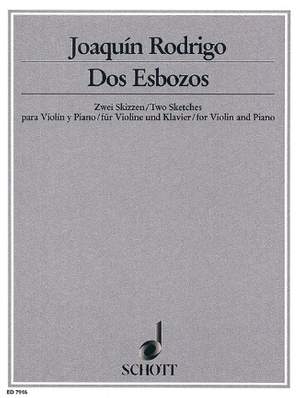 Rodrigo, J: Dos Esbozos