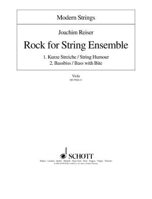 Reiser, J: Rock for String Ensemble