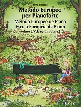 Emonts, F: Metodo Europeo per Pianoforte Vol. 2