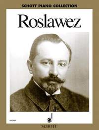 Roslavets: Selected Piano Works