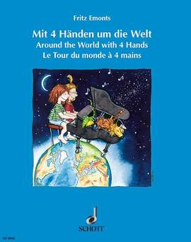 Emonts, F: Mit 4 Händen um die Welt