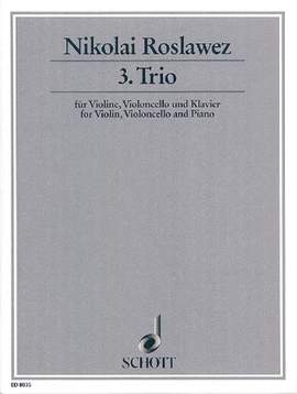 Roslavets, N A: 3. Trio