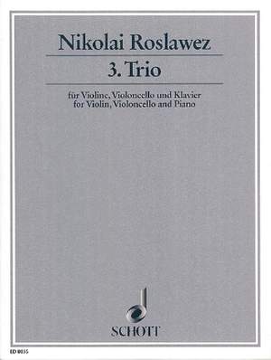 Roslavets, N A: 3. Trio