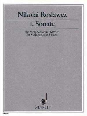 Roslavets, N A: Cello Sonata No. 1