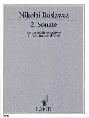 Roslavets, N A: Cello Sonata No. 2