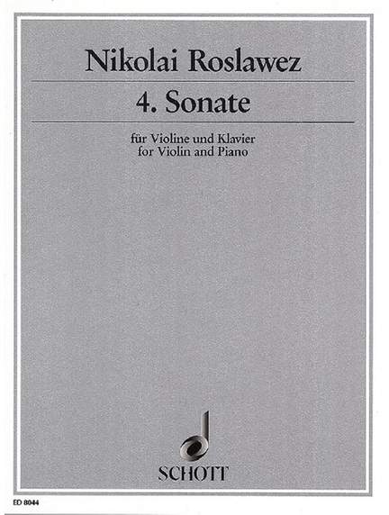 Roslavets, N A: 4. Sonata
