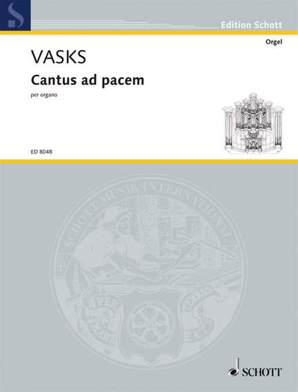 Vasks, P: Cantus ad pacem