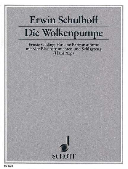 Schulhoff, E: Die Wolkenpumpe