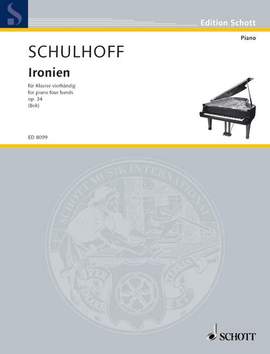 Schulhoff, E: Ironien op. 34