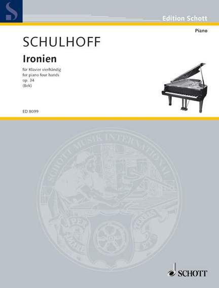 Schulhoff, E: Ironien op. 34