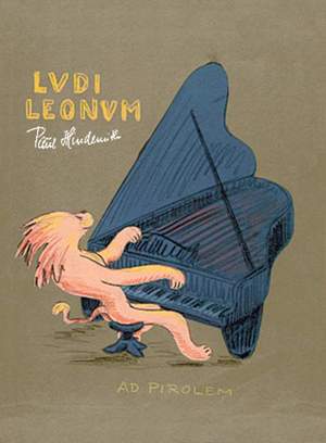 Hindemith, P: Ludi Leonum