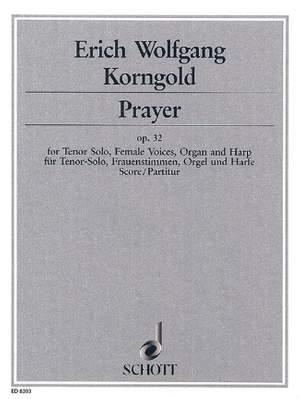 Korngold, E W: Prayer op. 32