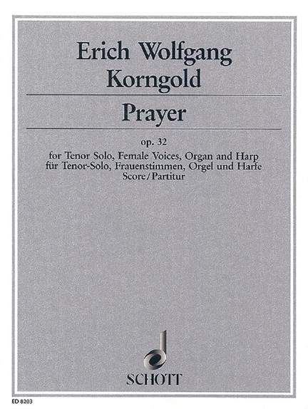 Korngold, E W: Prayer op. 32
