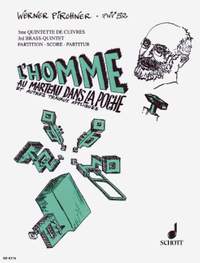 Pirchner, W: L'Homme au marteau dans la poche PWV 52