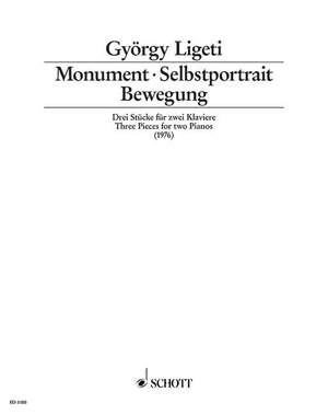 Ligeti, G: Monument · Selbstportrait · Bewegung