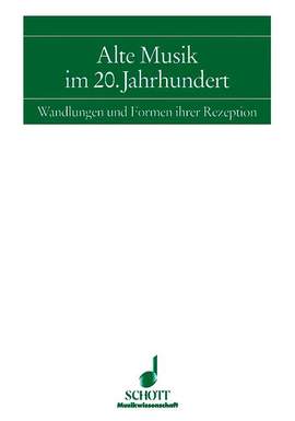 Alte Musik im 20. Jahrhundert Vol. 5