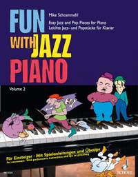 Schoenmehl, M: Fun with Jazz Piano Vol. 2