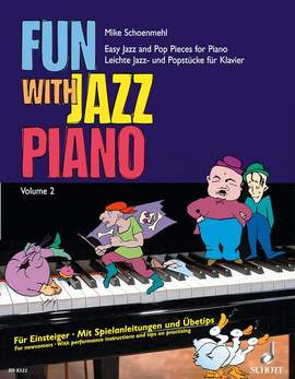 Schoenmehl, M: Fun with Jazz Piano Vol. 2