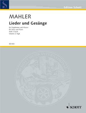 Mahler, G: Lieder und Gesänge Volume 3 (High Voice)