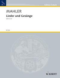 Mahler, G: Lieder und Gesänge Volume 3 (Low Voice)