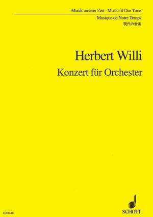 Willi, H: Konzert für Orchester