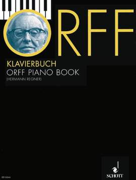 Orff, C: Orff-Klavierbuch