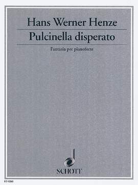 Henze, H W: Pulcinella disperato