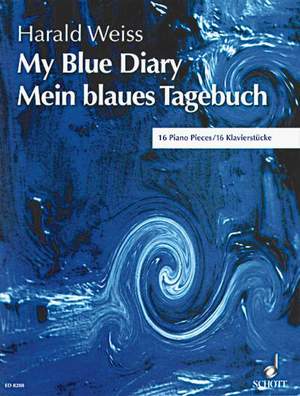 Weiss, H: My Blue Diary op. 118