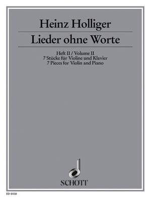 Holliger, H: Songs without words Vol. 2