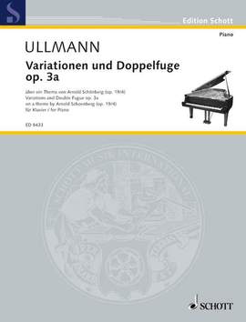 Ullmann, V: Variationen und Doppelfuge op. 3a