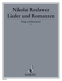 Roslavets, N A: Lieder und Romanzen Vol. 1